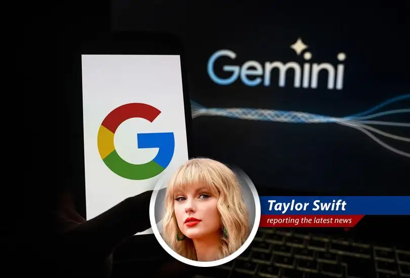 Taylor Swift adds humor and satire to the news of Google pausing its Gemini AI image generation feature